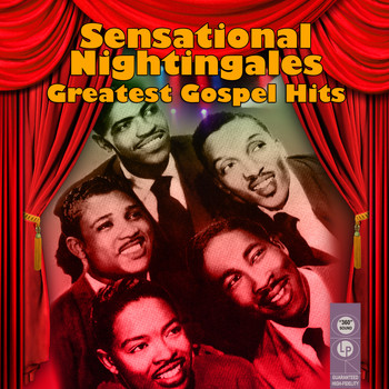 Sensational Nightingales - Greatest Gospel Hits