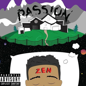 Zen - Passion (Explicit)