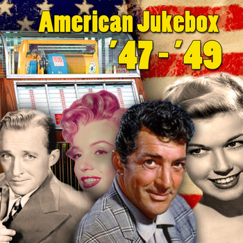 Various Artists - American Jukebox '47: '49