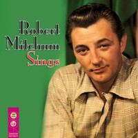 Robert Mitchum - Robert Mitchum Sings