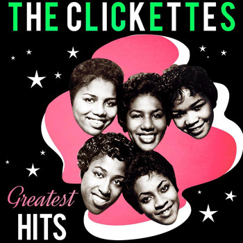Clickettes - Greatest Hits