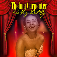 Thelma Carpenter - The Very Best of