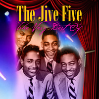 Jive Five - The Very Best of