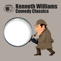 Kenneth Williams - Comedy Classics