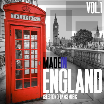 Various Artists - Made in England, Vol. 1 - Selection of Dance Music