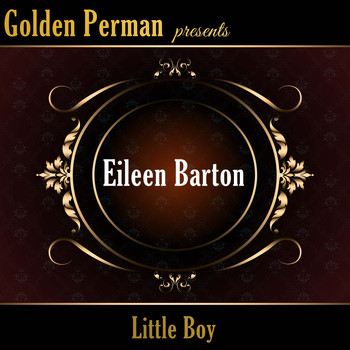 Eileen Barton - Little Boy