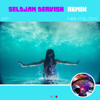 NI8HTGLOW - Sexy Wave EP (Seldjan Dervish Remix)
