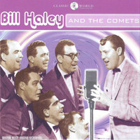 Bill Haley - Bill Haley & The Comets