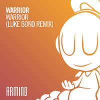Warrior - Warrior (Luke Bond Remix)