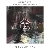 Marco Lys - Faces (Vocal Mix)