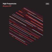 High Frequencies - Alcyone EP