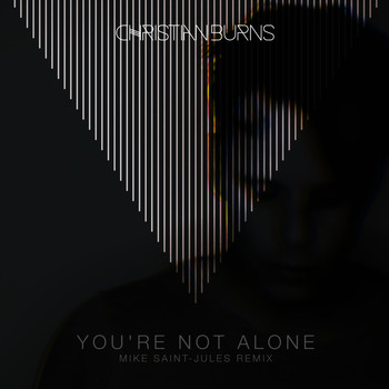 Christian Burns - You’re Not Alone