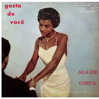 Alaide Costa - Gosto de Você