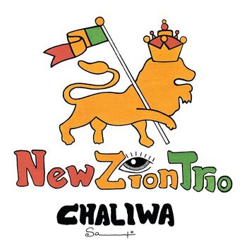 New Zion Trio - Chaliwa