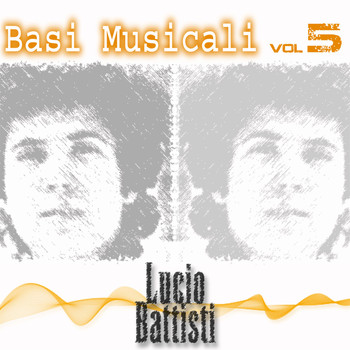 Lucio Battisti - Lucio Battisti - Basi Musicali, Vol. 5