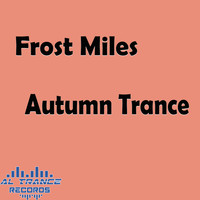 Frost Miles - Autumn Trance