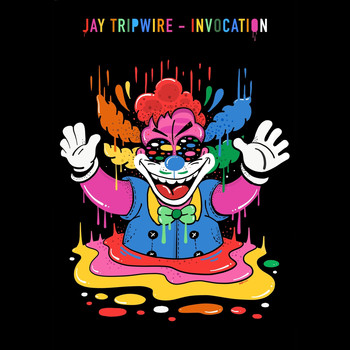 Jay Tripwire - Invocation