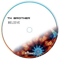 TH Brother - Believe