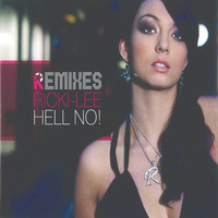 Ricki-Lee - Hell No! (Remixes)