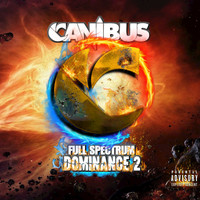 Canibus - Full Spectrum Dominance 2 (Explicit)