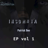 Patrick Bee - Insomnia
