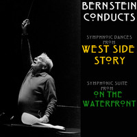 Leonard Bernstein - Symphonic Dances from West Side Story & Symphonic Suite from On The Waterfront