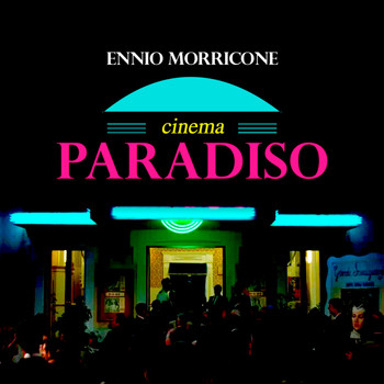 Ennio Morricone - Cinema Paradiso (Main Theme)