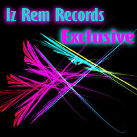 IZ REM Records - Exclusive