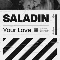Saladin - Your Love