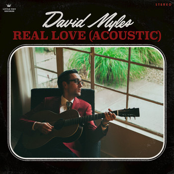 David Myles - Real Love (Acoustic)