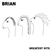 Brian - Greatest Hits