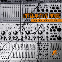 Interactive Noise - Fking Bass Line