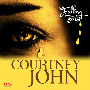 Courtney John - Falling Tears