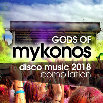 Various Artists - Gods of Mykonos Disco Music 2018 Compilation