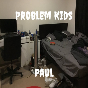 Paul - Problem Kids