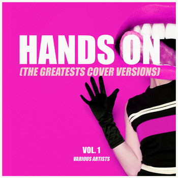 Various Artists - Hands On (The Greatest Cover Versions), Vol. 1