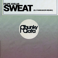 Felipe Avelar - Sweat (El Funkador Remix)