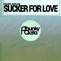 Felipe Avelar - Sucker for Love (Original Mix)