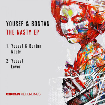 Yousef & Bontan - The Nasty EP