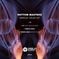 Rhythm Masters - Wreck Head EP