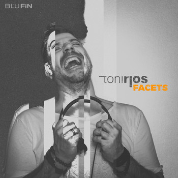 Toni Rios - Facets