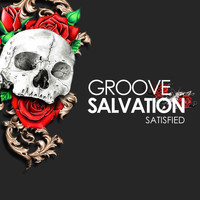 Groove Salvation - Satisfied