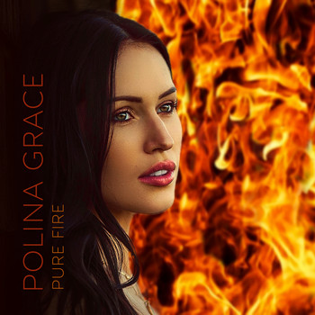 Polina Grace - Pure Fire