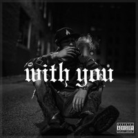Ky Rodgers - With You (Explicit)