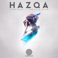 Hazqa - Crescent / The Five Suns