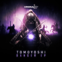 Tomoyoshi - Danger