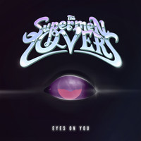 The Supermen Lovers - Eyes on You