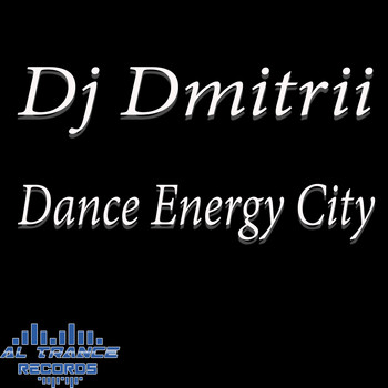 DJ Dmitrii - Dance Energy City