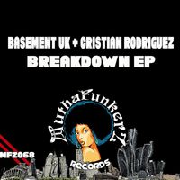Basement UK & Cristian Rodriguez - Breakdown EP