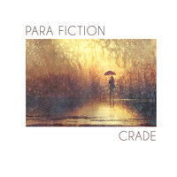 Crade - Para Fiction